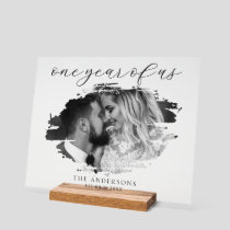 One Year of Us First Wedding Anniversary Acrylic Sign