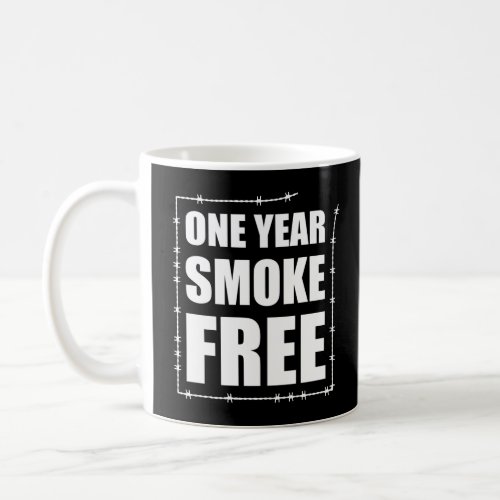 One Year Smoke Free Anniversary Mug