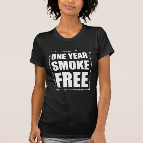 One Year Smoke Free Anniversary womens T_Shirt