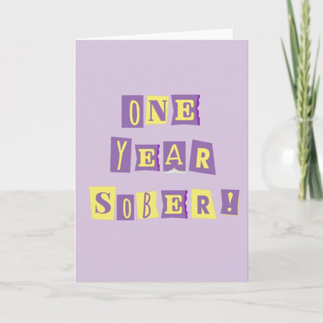 One Year Sober card with envelope ~ 5x7" (Front)