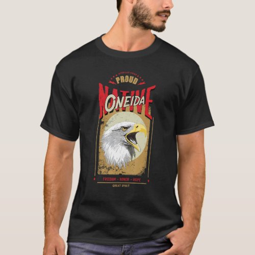 Oneida Native American Eagle Spirit Vintage Honor T_Shirt