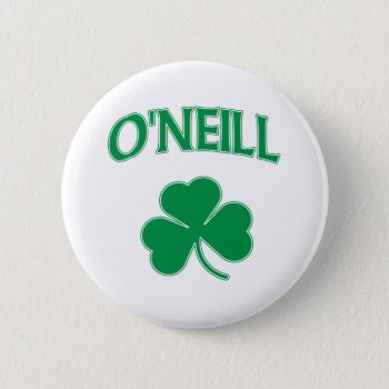 O'neill Irish Pinback Button by irishprideshirts at Zazzle
