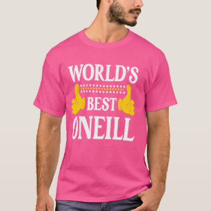 ONeill Surname Team Family Last Name World's Best  T-Shirt