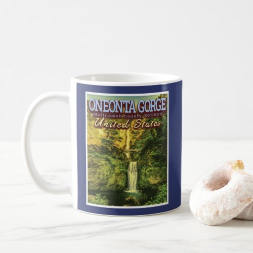 ONEONTA GORGE _ OREGON UNITED STATES COFFEE MUG