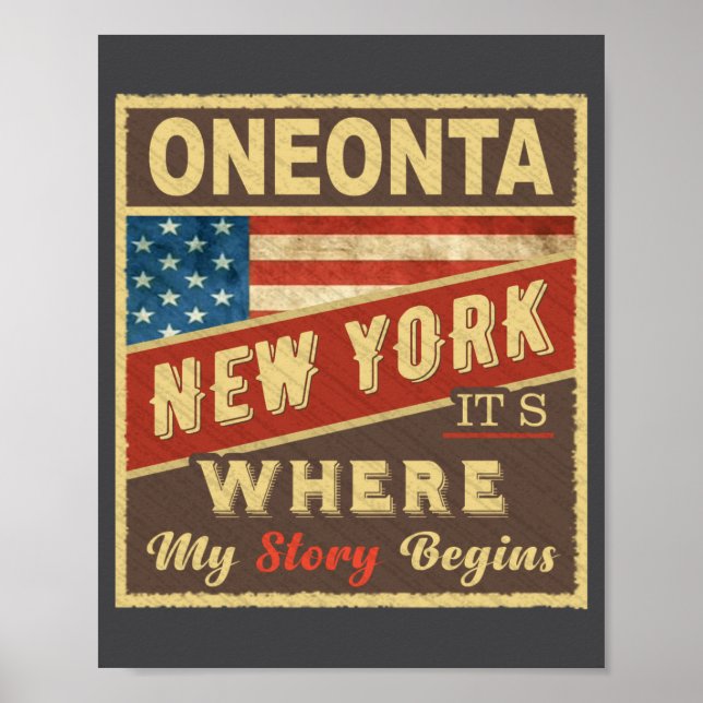Oneonta Ny Its Where My Story Begins _1  Poster (Front)
