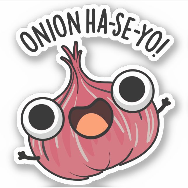 Onion Ha-se-yo Funny Korean Pun  Sticker (Front)
