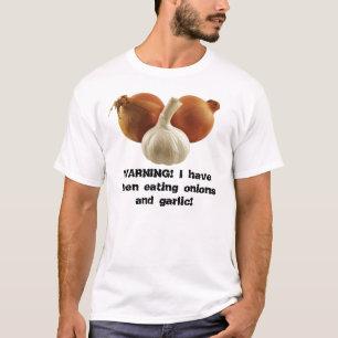 Onions and garlic T-Shirt