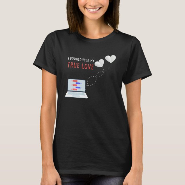 Online Dating Couples Relationship Valentineu2019s T-Shirt (Front)