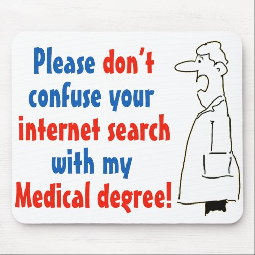 Online Medical Diagnosis and a Qualified Doctor Mouse Pad