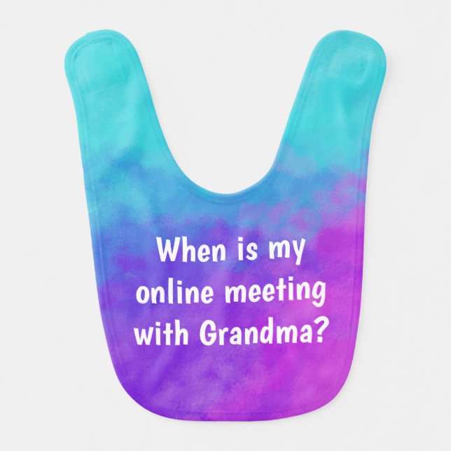 Online Meeting With Grandma Cute Baby Bib (Front)