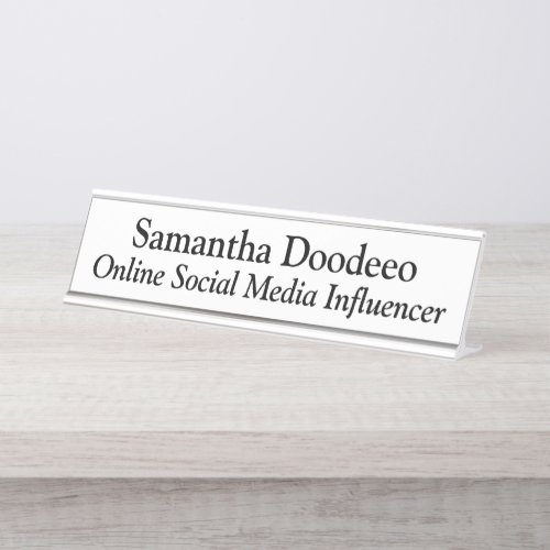 Online Social Media Influencer White Desk Name Plate