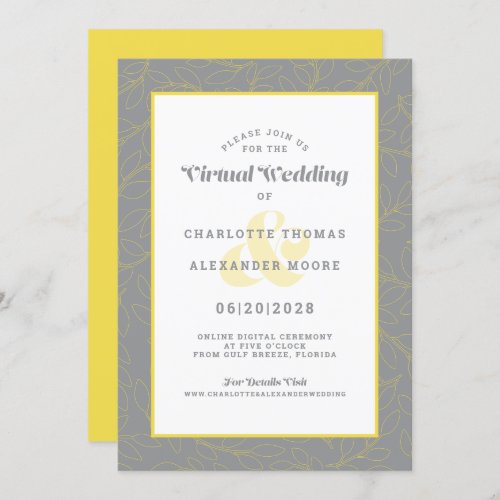 Online Virtual Yellow Gray Modern Pattern Wedding Invitation