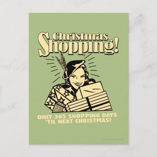Only 365 Shopping Days Til Next Christmas Holiday Postcard