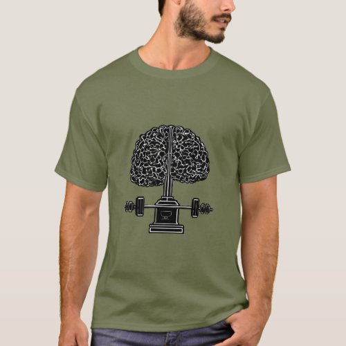 Only a brain with free weights T_Shirt