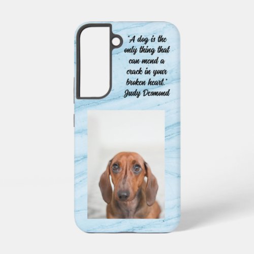 Only a dog  marble background samsung galaxy case