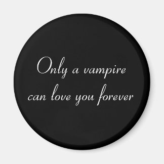 Only a Vampire... magnet (white)