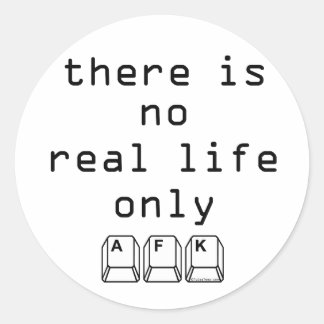 Only AFK Classic Round Sticker