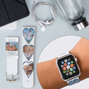 Only As Old As .. Heart Shaped Photos Funny Blue Apple Watch Band by darlingandmay at Zazzle
