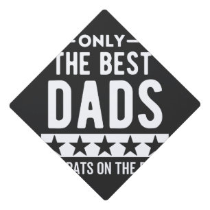 Only awesome Dads get pats on the back Graduation Cap Topper