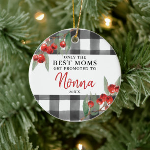 Only Best Moms Get Promoted to Nonna Personalized Ceramic Ornament