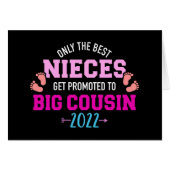 Only best nieces get promoted to big cousin 2022 (Front Horizontal)