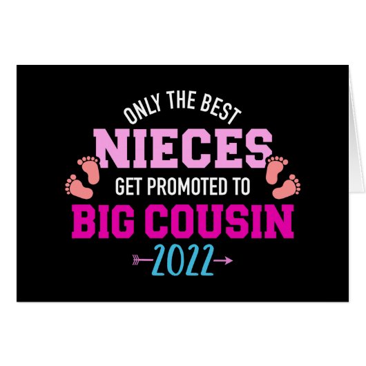 Only best nieces get promoted to big cousin 2022 (Front Horizontal)