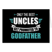 Only best uncles get promoted to godfather (Front Horizontal)