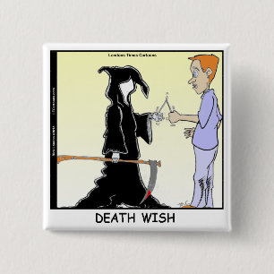 Only Chickens Fear The Reaper Funny Pinback Button