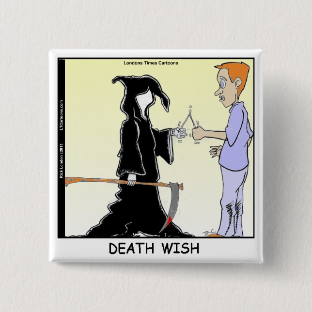 Only Chickens Fear The Reaper Funny Pinback Button (Front)