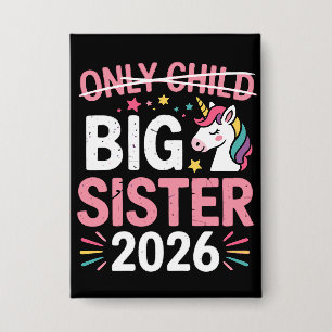 Only Child Crossed Out Big Sister 2026 Pregnancy  Button