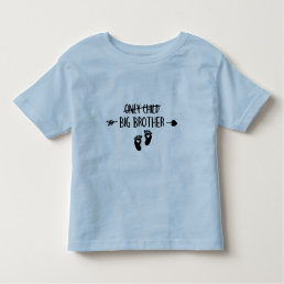 Only Child Crossed Out Now Big Brother Toddler T-shirt