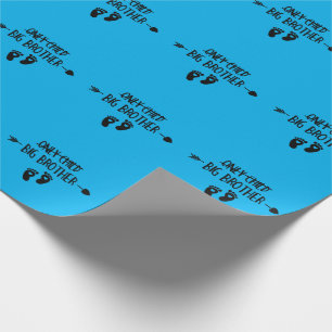 Only Child Crossed Out Now Big Brother Wrapping Paper