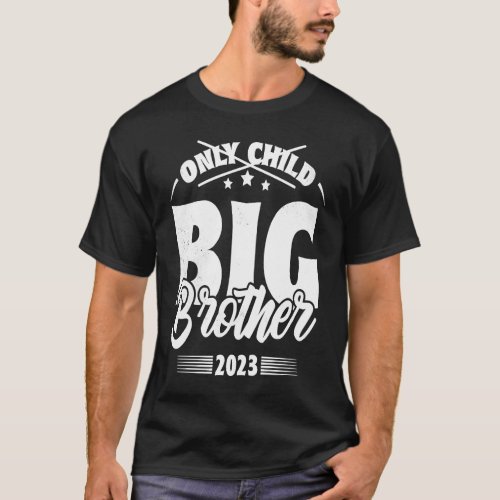 Only Child Expires 2023 Announcement Promoted to B T_Shirt