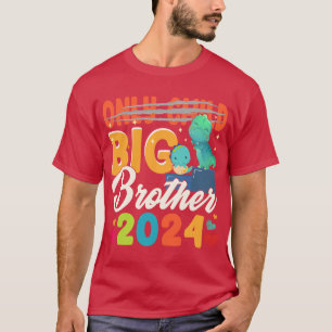 Only child expires big brother 2024 pregnancy anno T-Shirt