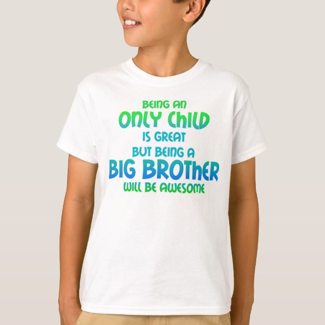 Only Child Expires - Boy Blue Green T-Shirt (Front)