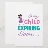 Only Child Expiring Soon (Front/Back)