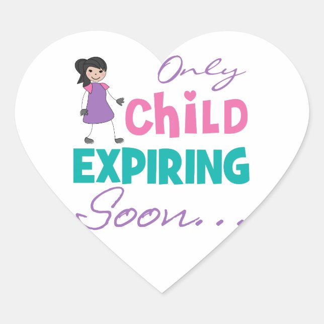 Only Child Expiring Soon Heart Sticker (Front)