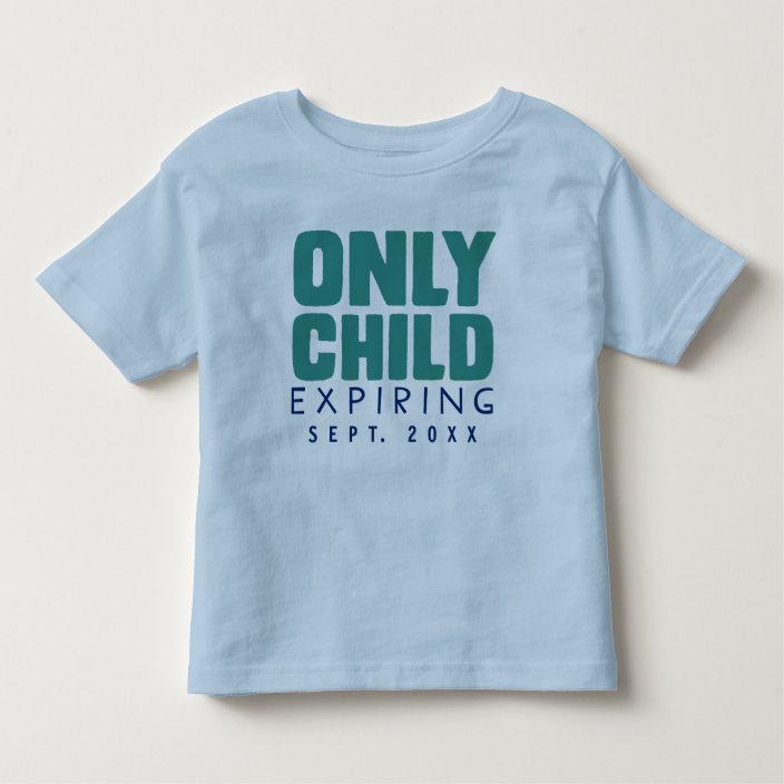 I m an only child. Футболка only children.