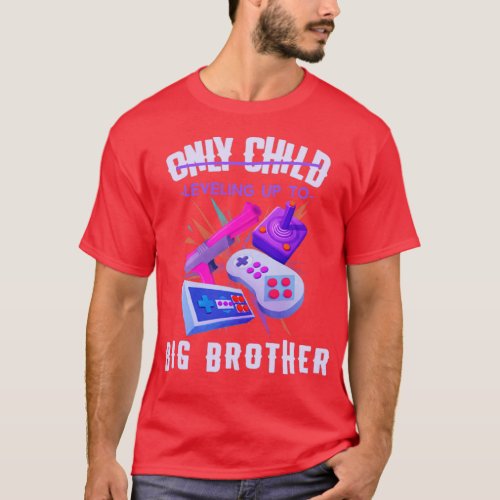 Only Child Leveling Up To Big Brother  Video Game  T_Shirt