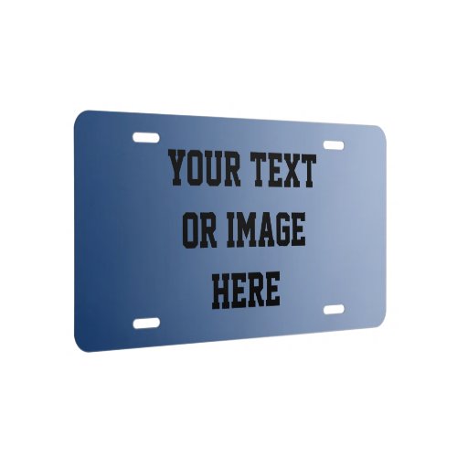 ONLY COLOR gradients _ blue  your text License Plate