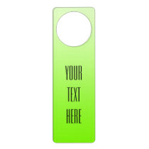 ONLY COLOR gradients neon green your text Door Hanger ONLY COLOR gradients neon green your text Door Hanger