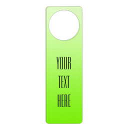 ONLY COLOR gradients neon green + your text Door Hanger