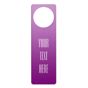 ONLY COLOR gradients plum + your text Door Hanger