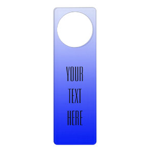 ONLY COLOR gradients royal blue + your text Door Hanger