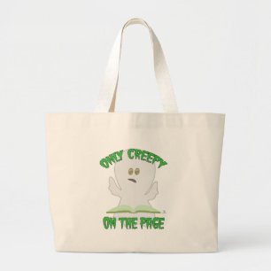 Only Creepy on Page Horror Funny Writer Large Tote Bag
