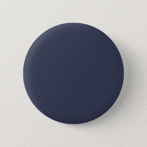Only dark blue gray livid solid color background pinback button