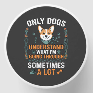 Only Dogs Understand What Going Through Sometimes Mini Candle Favors
