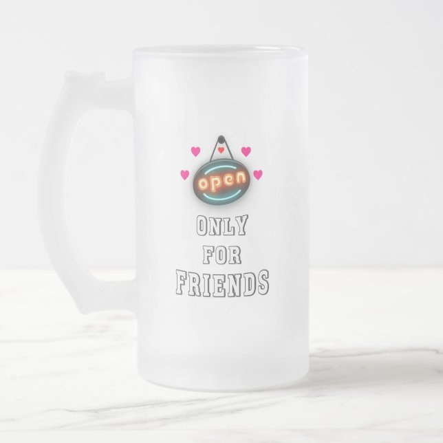 Only For Friends 30 Girls Boys Kid July Friendship Frosted Glass Beer Mug (Left)