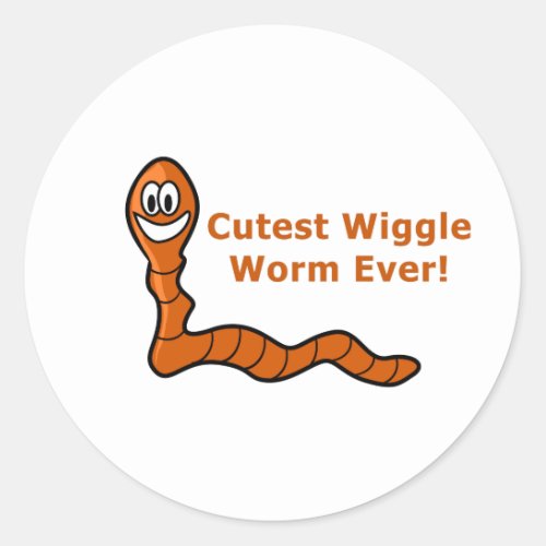 Only for the cutest wiggle worms classic round sticker