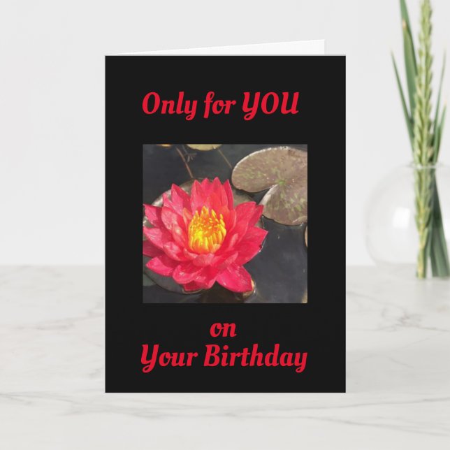 *ONLY FOR YOU* ON YOUR BIRTHDAY  CARD (Front)